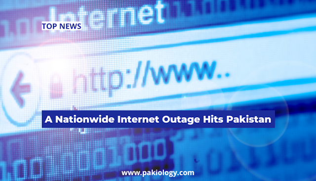 A Nationwide Internet Outage Hits Pakistan