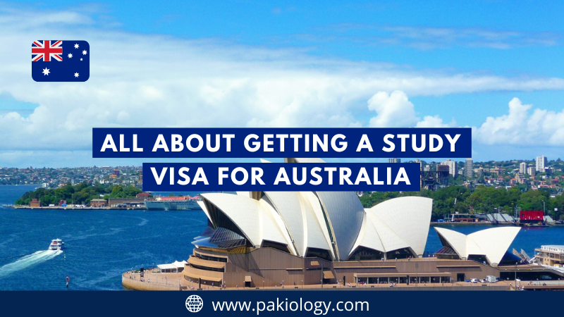 All About Getting a Study Visa for Australia