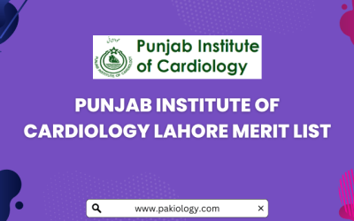Punjab Institute of Cardiology Merit List 2024