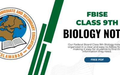 Federal Board Class 9th Biology Notes