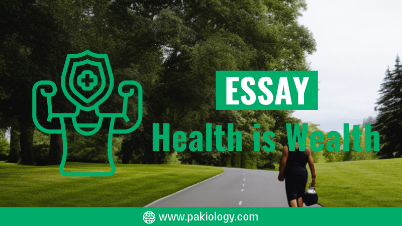 Health is Wealth Essay For Students
