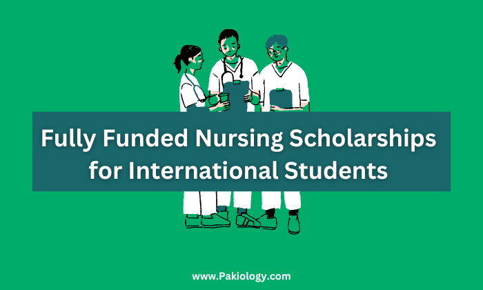 Fully Funded Nursing Scholarships for International Students