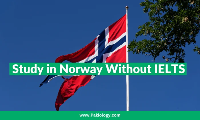 Study in Norway Without IELTS