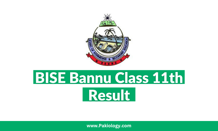 BISE Bannu Class 11th Result 2023 {Check Online}