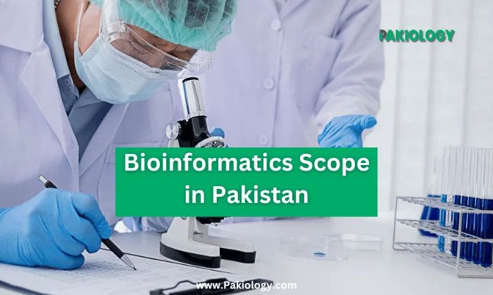 Bioinformatics Scope in Pakistan