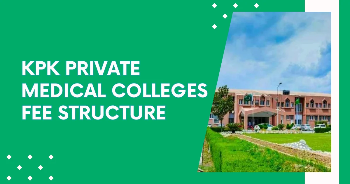 kpk private medical colleges fee structure